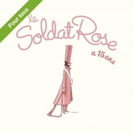 Spectacle "Le soldat rose"