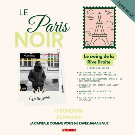 Visite Guidée - Le Paris Noir