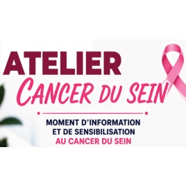 Atelier de prévention - Cancer du sein